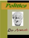 Politics - ARISTOTLE